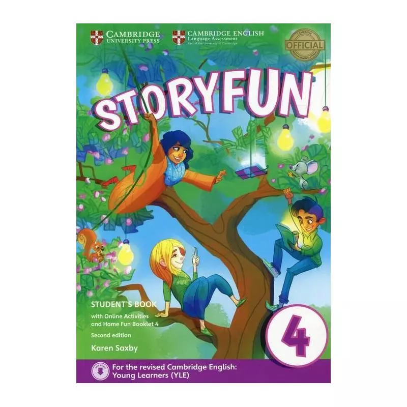 STORYFUN FOR MOVERS 4 STUDENTS BOOK WITH ONLINE ACTIVITIES AND HOME FUN BOOKLET 4 Karen Saxby - Cambridge University Press