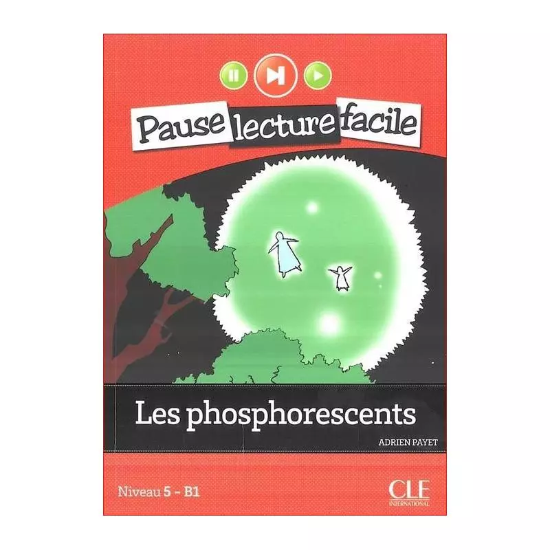 LES PHOSPHORESCENTS + CD Adrien Payet - Cle International