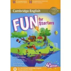 FUN FOR STARTERS STUDENTS BOOK WITH ONLINE ACTIVITIES WITH AUDIO AND HOME FUN BOOKLET 2 Anne Robinson, Karen Saxby - Cambridg...