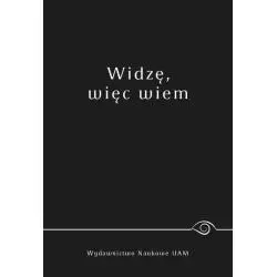 WIDZĘ WIĘC WIEM - Wydawnictwo Naukowe UAM