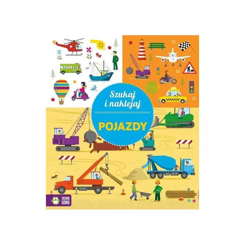 POJAZDY KSIĄŻECZKA Z NAKLEJKAMI - Zielona Sowa POJAZDY KSIĄŻECZKA Z NAKLEJKAMI - Zielona Sowa