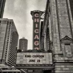 KING CRIMSON LIVE CHICAGO JUNE 28th 2017 CD - Select Music