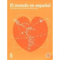 EL MUNDO EN ESPANOL LECTURAS DE CULTURA Y CIVILIZACIÓN - NIVEL A2 - Habla Con Ene