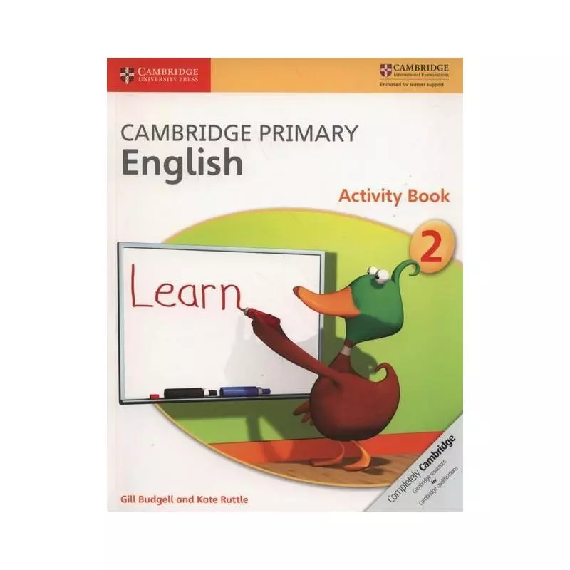 CAMBRIDGE PRIMARY ENGLISH ACTIVITY BOOK 2 Gill Budgell - Cambridge University Press