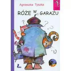 RÓŻE W GARAŻU Agnieszka Tyszka - Literatura