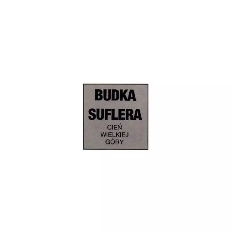 BUDKA SUFLERA CIEŃ WIELKIEJ GÓRY WINYL - Warner Music Poland