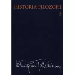 HISTORIA FILOZOFII 3 Władysław Tatarkiewicz - PWN