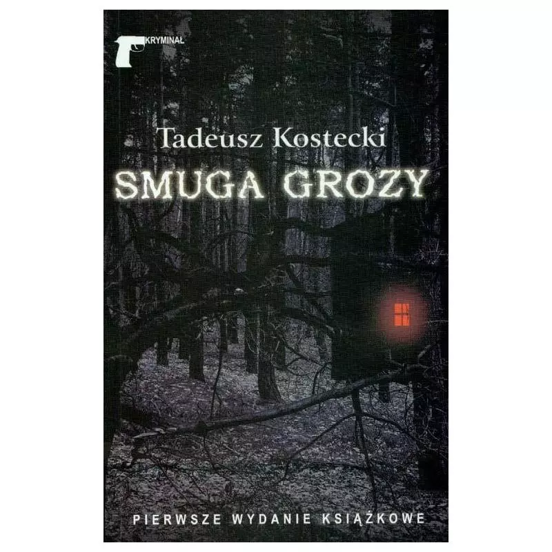 SMUGA GROZY Tadeusz Kostecki - LTW