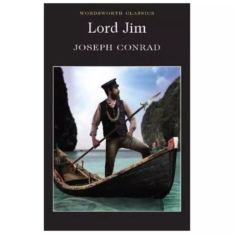 LORD JIM Joseph Conrad - Wordsworth