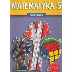 MATEMATYKA 5 PODRĘCZNIK Małgorzata Dobrowolska - GWO