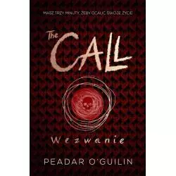 THE CALL WEZWANIE Peadar OGuilin - Czwarta Strona