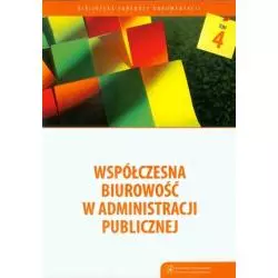 WSPÓŁCZESNA BIUROWOŚĆ W ADMINISTRACJI PUBLICZNEJ - Wydawnictwo Naukowe UMK