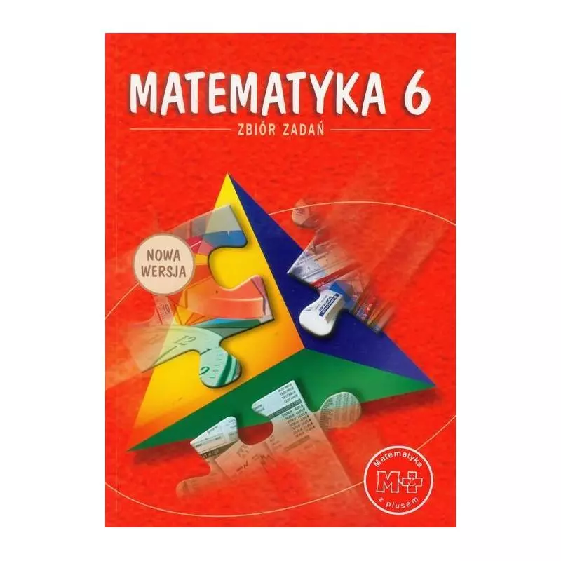 MATEMATYKA 6 ZBIÓR ZADAŃ Piotr Zarzycki, Krystyna Zarzycka - GWO