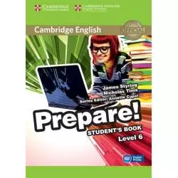 CAMBRIDGE ENGLISH PREPARE! 6 STUDENTS BOOK James Styring, Nicholas Tims - Cambridge University Press