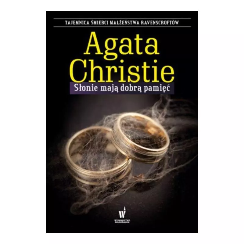 SŁONIE MAJA DOBRĄ PAMIĘĆ Agata Christie - Dolnośląskie SŁONIE MAJA DOBRĄ PAMIĘĆ Agata Christie - Dolnośląskie