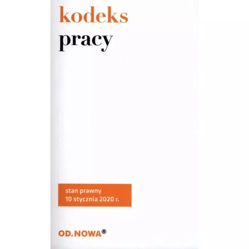 KODEKS PRACY 01. 2020 - od.nowa