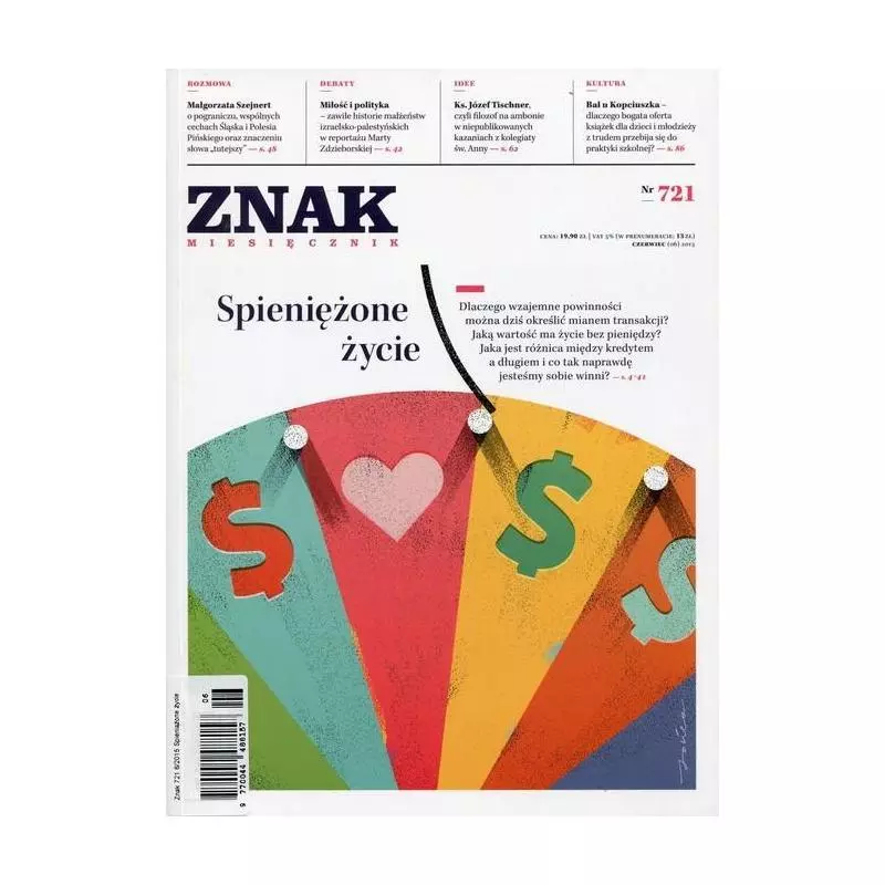 ZNAK MIESIĘCZNIK NR 721 SPIENIĘŻONE ŻYCIE - Znak