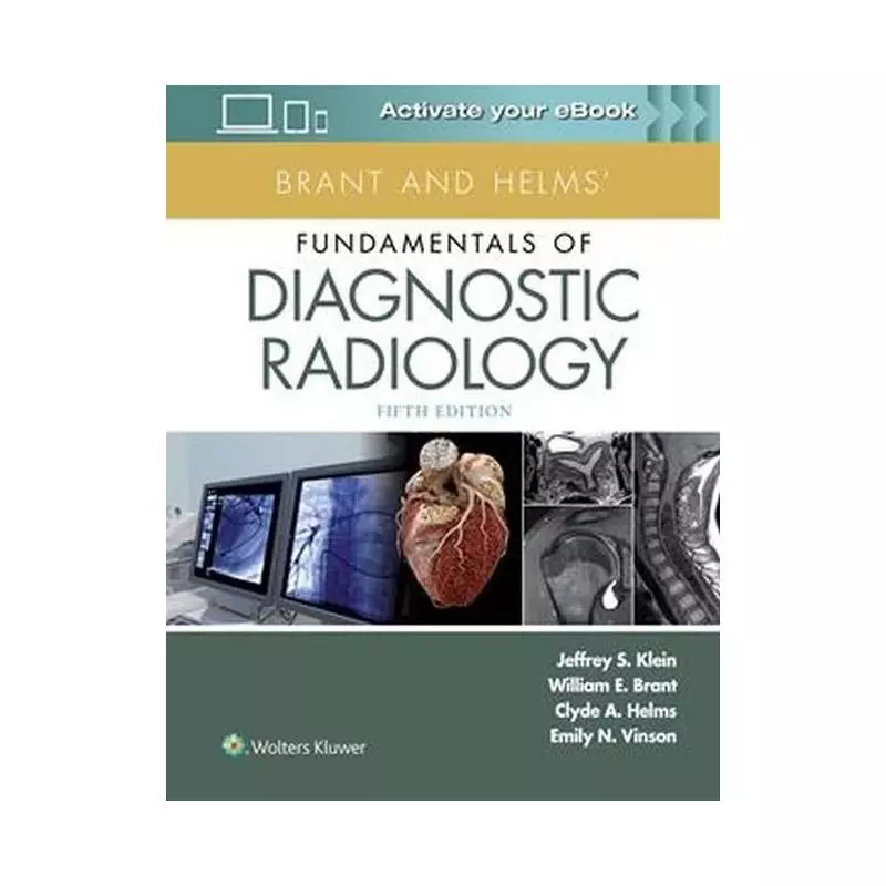 BRANT AND HELMS FUNDAMENTALS OF DIAGNOSTIC RADIOLOGY - Lippincott Williams & Wilkins