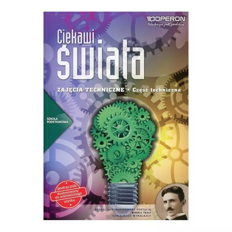 CIEWKAWI ŚWIATA ZAJĘCIA TECHNICZNE Katarzyna Orzeł, Barbara Turska-Paprzycka - Operon