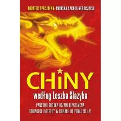 CHINY WEDŁUG LESZKA ŚLAZYKA Leszek Ślazyk - Fronda