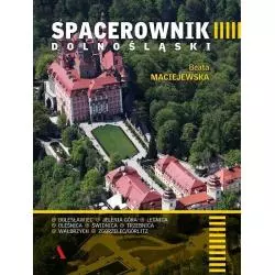 SPACEROWNIK DOLNOŚLĄSKI Beata Maciejewska - Agora