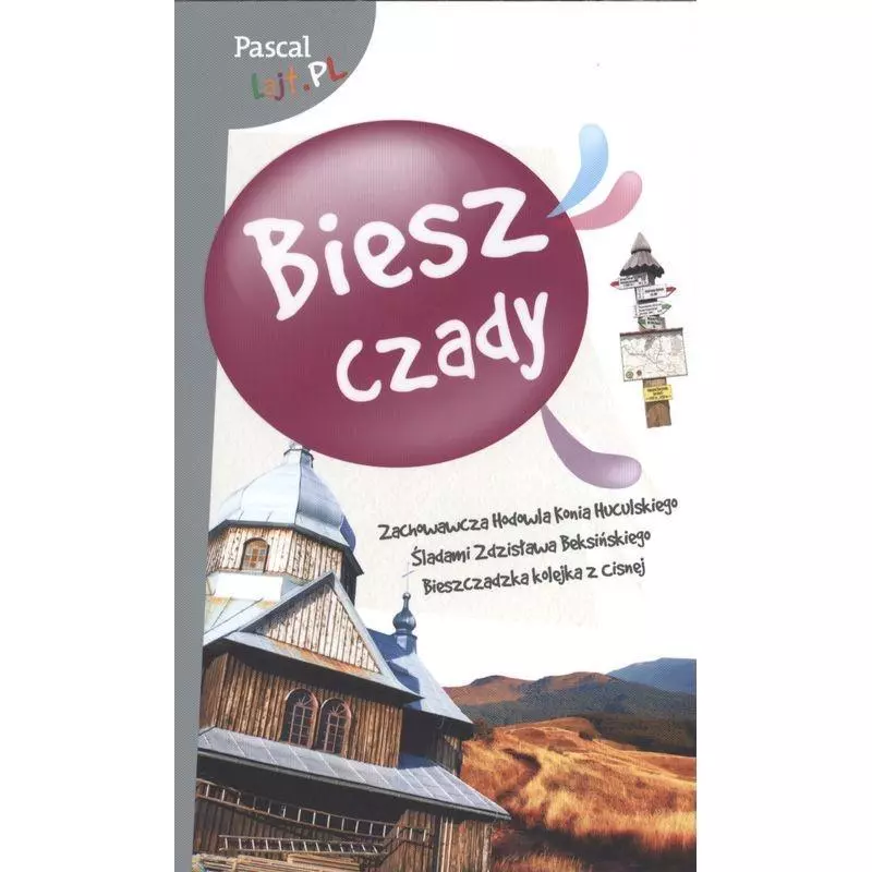 BIESZCZADY PRZEWODNIK ILUSTROWANY - Pascal