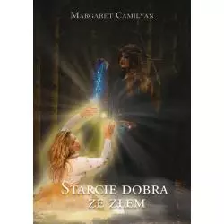 STARCIE DOBRA ZE ZŁEM Margaret Camilyan - Poligraf