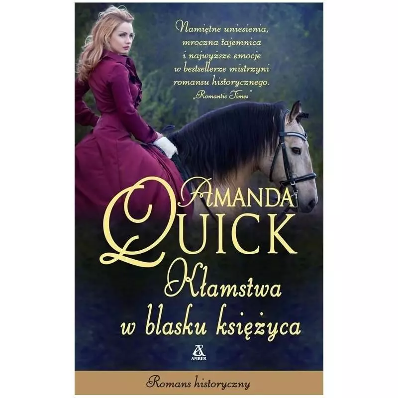 KŁAMSTWA W BLASKU KSIĘŻYCA Amanda Quick - Amber