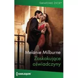 ZASKAKUJĄCE OŚWIADCZYNY Melanie Milburne - HarperCollins