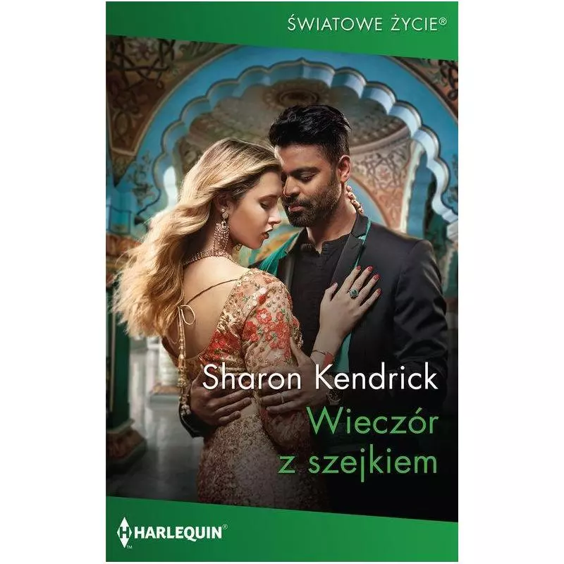 WIECZÓR Z SZEJKIEM Sharon Kendrick - Harlequin