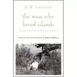 THE MAN WHO LOVED ISLANDS D.H. Lawrence - Riverrun Quark
