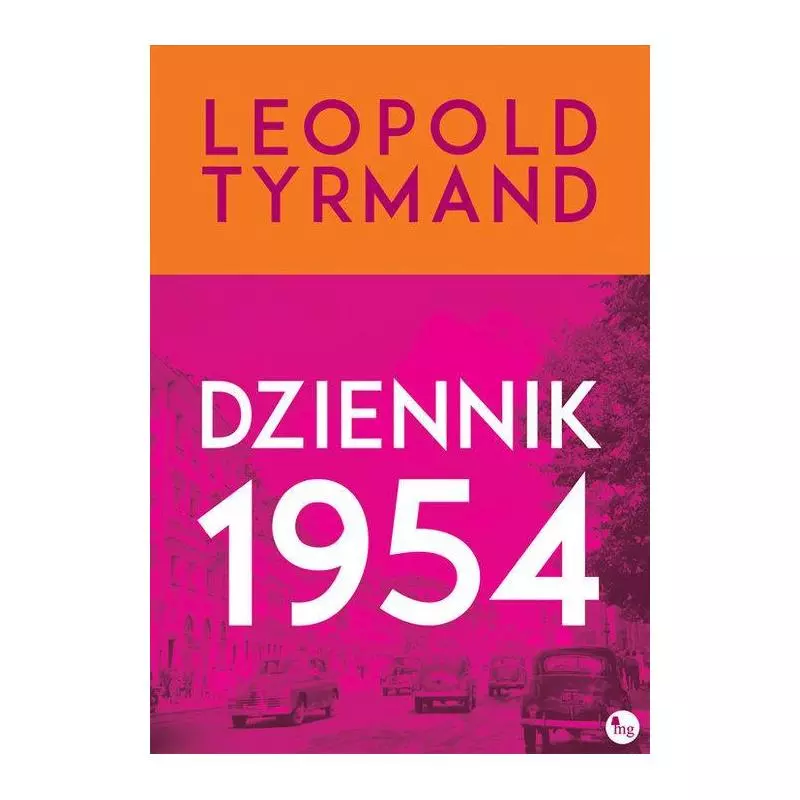 DZIENNIK 1954 Leopold Tyrmand - MG