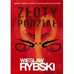 ZŁOTY PODZIAŁ Wiesław Rybski - Poligraf