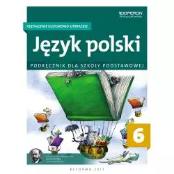 JĘZYK POLSKI PODRĘCZNIK KSZTAŁCENIE KULTUROWO-LITERACKIE Małgorzata Składanek, Hanna Szaniawska - Operon