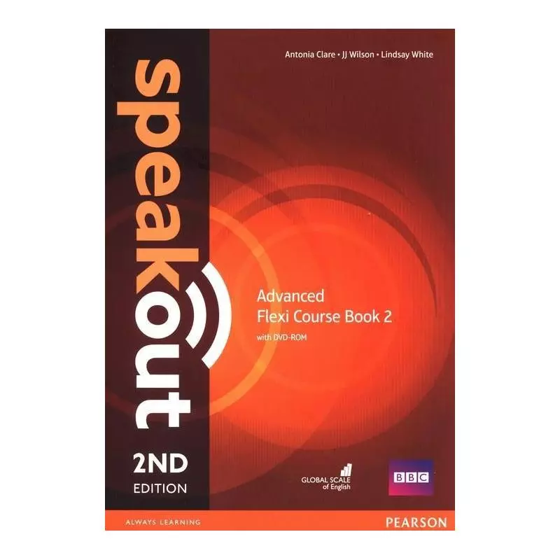 SPEAKOUT 2ND EDITION ADVANCED FLEXI COURSE BOOK 2 + DVD Clare Antonia, Wilson JJ, White Lindsay - Pearson Education Limited