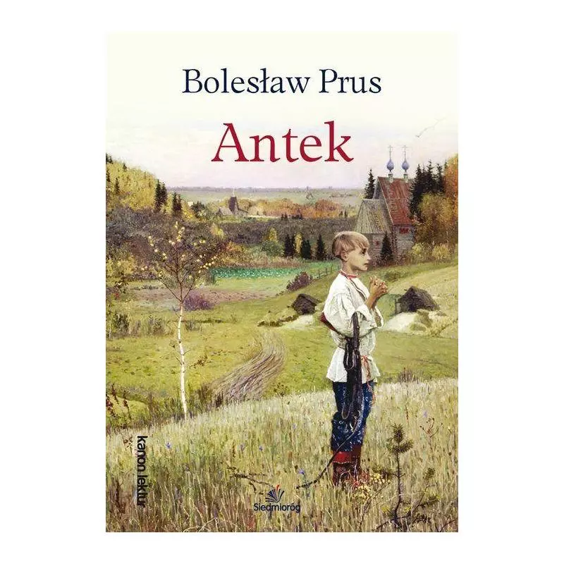 ANTEK Bolesław Prus - Siedmioróg