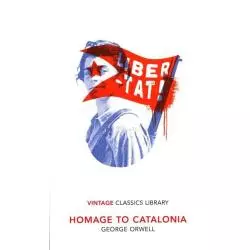 HOMAGE TO CATALONIA George Orwell - Vintage