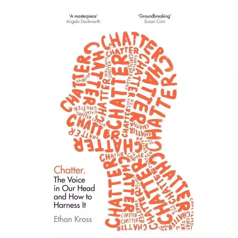 CHATTER Ethan Kross - Ebury Press