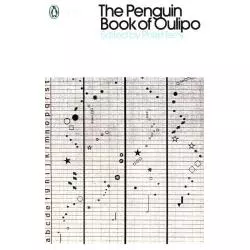 THE PENGUIN BOOK OF OULIPO QUENEAU, PEREC, CALVINO AND THE ADVENTURE OF FORM - Penguin Books