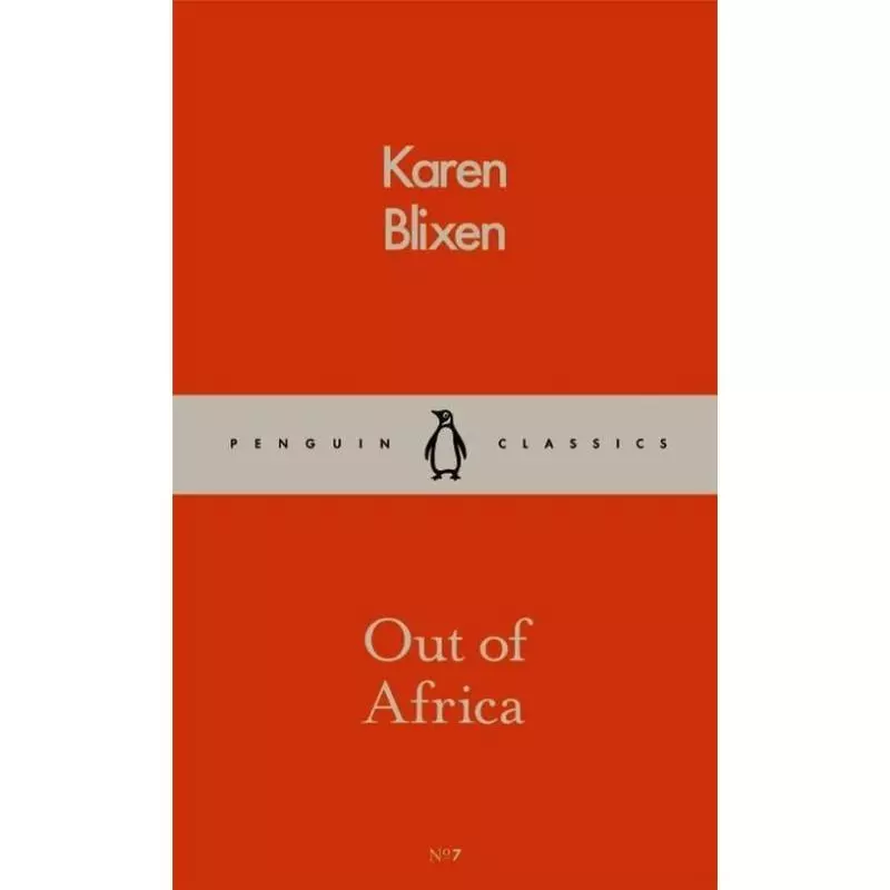 OUT OF AFRICA Karen Blixen - Penguin Books