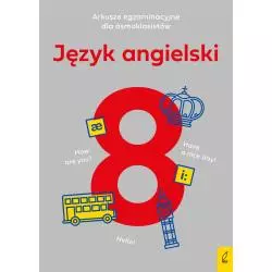 ARKUSZE EGZAMINACYJNE DLA ÓSMOKLASISTY JĘZYK ANGIELSKI Marcin Frankiewicz - Wilga
