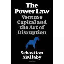 THE POWER LAW Sebastian Mallaby - Allen Lane