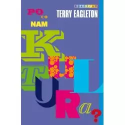 PO CO NAM KULTURA? Terry Eagleton - Muza