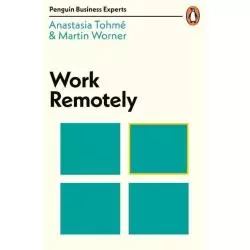 WORK REMOTELY Anastasia Tohme, Martin Worner - Penguin Books