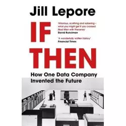 IF THEN Jill Lepore - John Murray