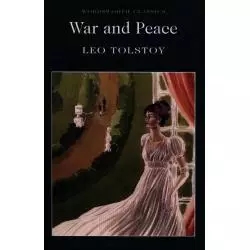 WAR AND PEACE Leo Tolstoy - Wordsworth