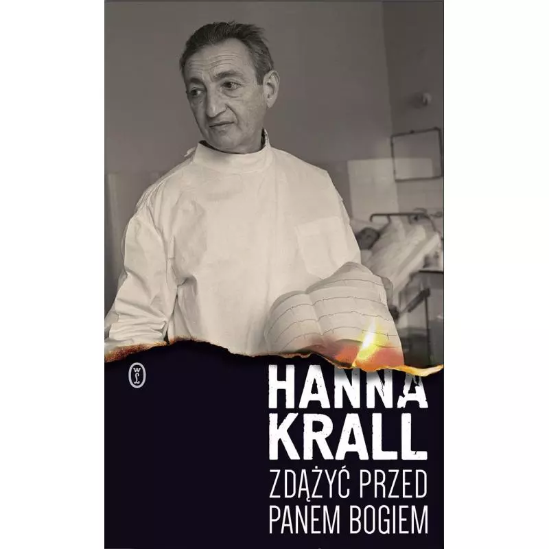ZDĄŻYĆ PRZED PANEM BOGIEM Hanna Krall - Wydawnictwo Literackie