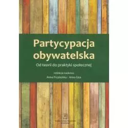 PARTYCYPACJA OBYWATELSKA Anna Przybylska, Anna Giza - Scholar