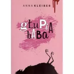 GŁUPIA BABA Anna Kleiber - Red Book