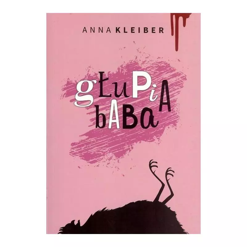 GŁUPIA BABA Anna Kleiber - Red Book